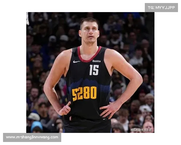 西部新生代中锋崛起,约基奇领军遭遇严峻挑战